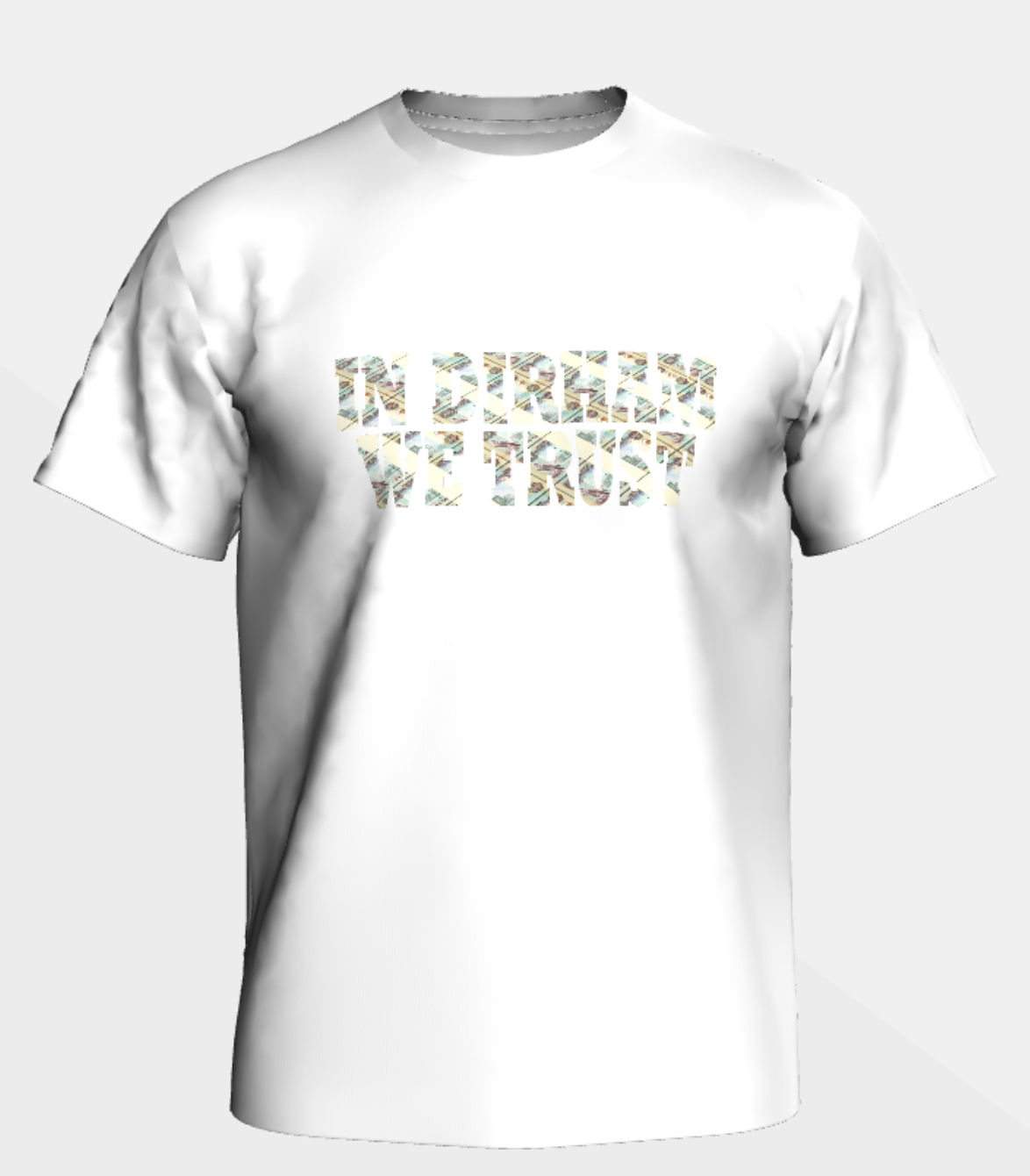 "IN DIRHAM WE TRUST" - Shirt Man